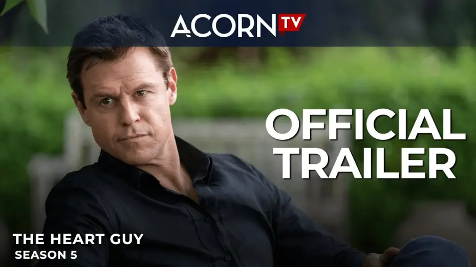 Wideo do serialu Facet od serca — Acorn TV Exclusive | The Heart Guy Season 5 | Official Trailer