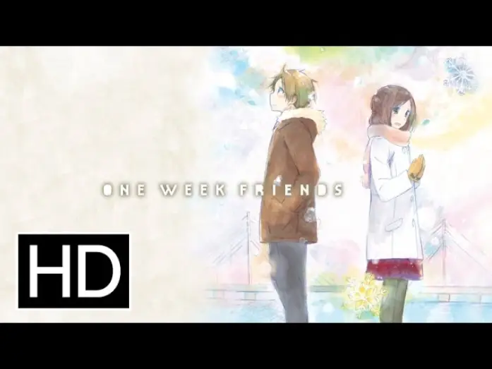Видео к сериалу Isshuukan Friends. — One Week Friends - Official Trailer