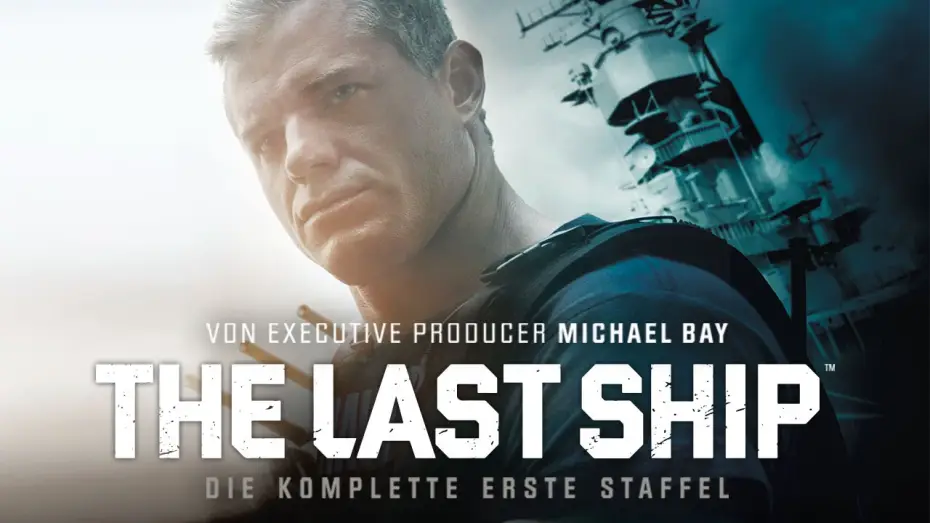 Видео к сериалу Ostatni okręt — The Last Ship - Staffel 1 - Michael Bay - Trailer [HD] Deutsch / German