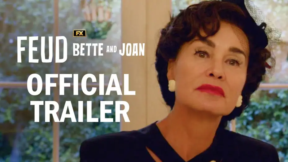 Видео к сериалу Konflikt — Feud: Bette & Joan Official Legacy Trailer