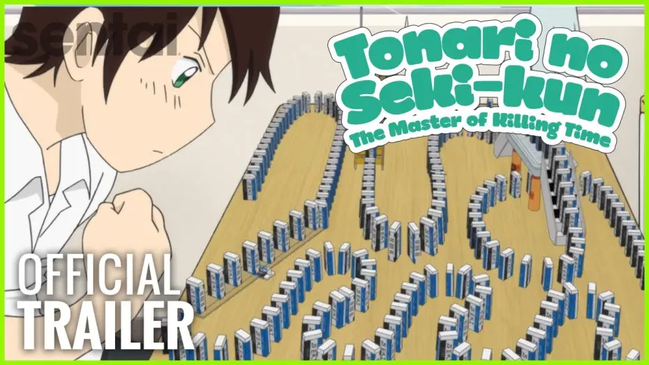 Wideo do serialu Tonari no Seki-kun — Tonari no Seki-kun: The Master of Killing Time Official Trailer