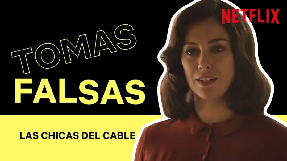 Видео к сериалу Telefonistki — Tomas falsas de LAS CHICAS DEL CABLE | Netflix España