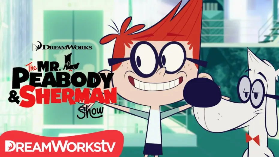 Видео к сериалу Pan Peabody i Sherman Show — The Mr. Peabody and Sherman Show | Show Intro