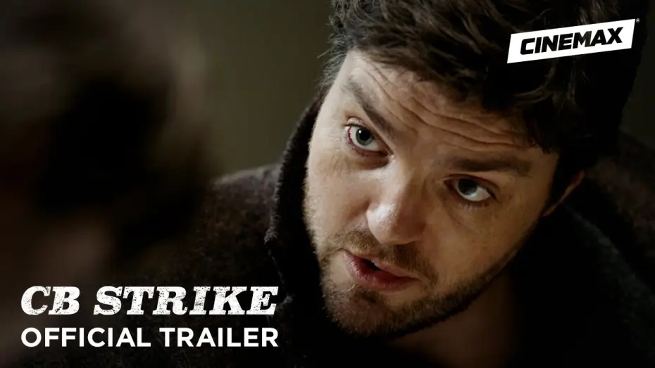 Видео к сериалу Cormoran Strike — Official US Trailer