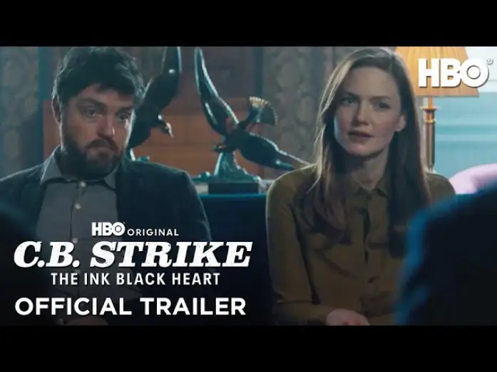 Wideo do serialu Cormoran Strike — C.B. Strike: The Ink Black Heart Official HBO Trailer