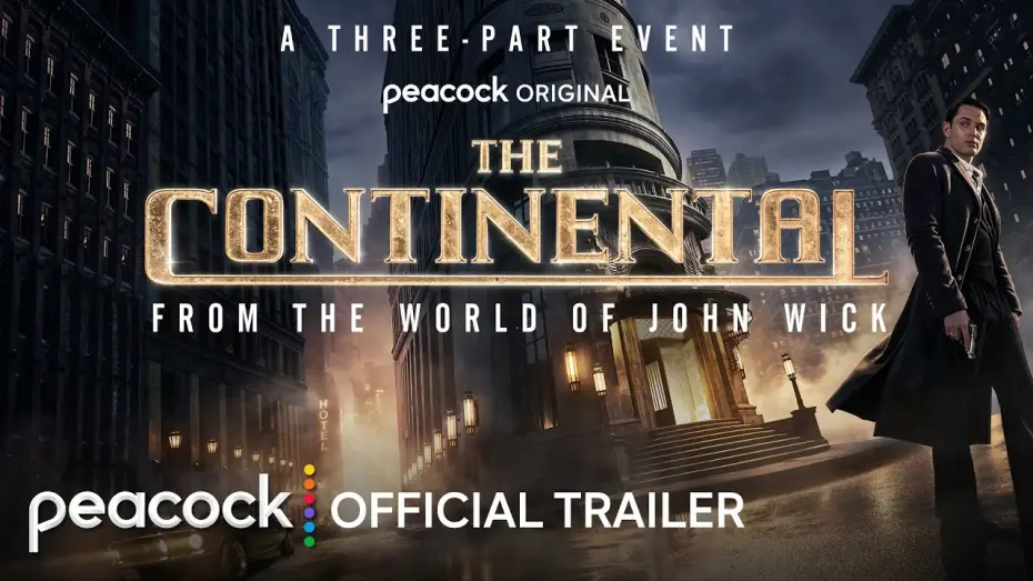 Видео к сериалу Continental: W świecie Johna Wicka — Official Trailer