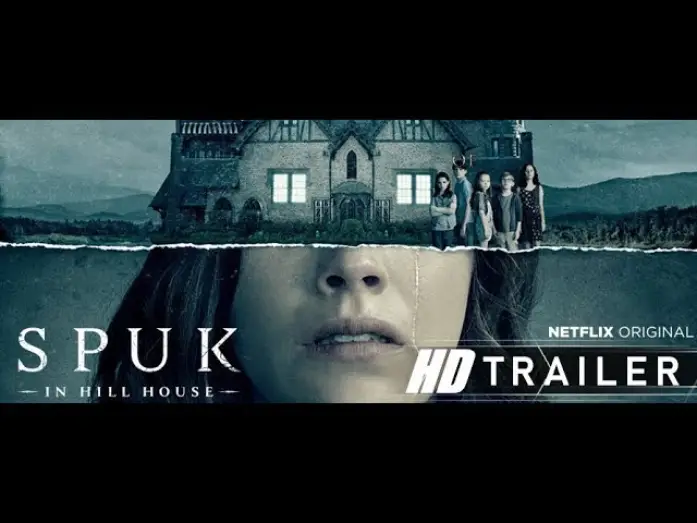 Wideo do serialu Nawiedzony dom na wzgórzu — Spuk in Hill House  Trailer German Deutsch (2018)