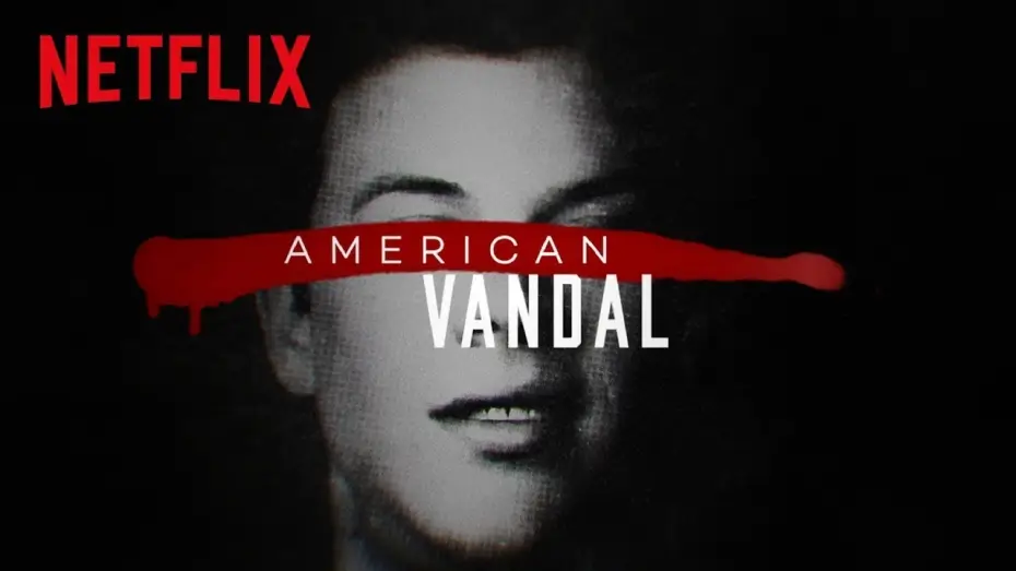 Видео к сериалу American Vandal — American Vandal | Official Trailer [HD] | Netflix