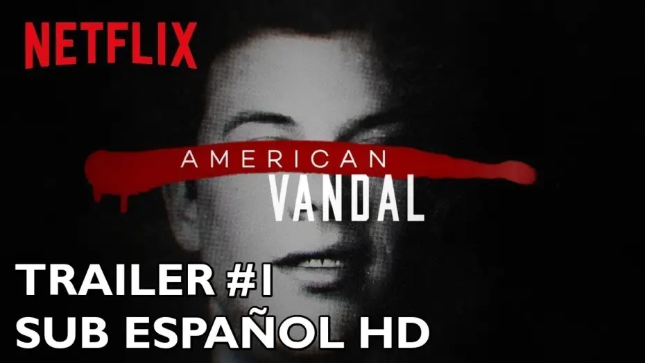 Видео к сериалу American Vandal — American Vandal - Temporada 1 - Trailer #1 - Subtitulado al Español