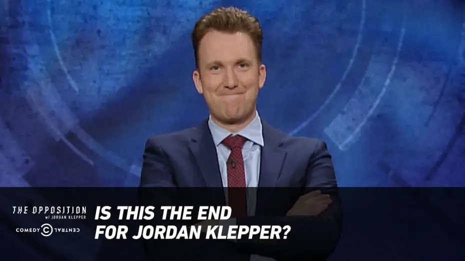 Wideo do serialu The Opposition with Jordan Klepper — Is This the End for Jordan Klepper? - The Opposition w/ Jordan Klepper