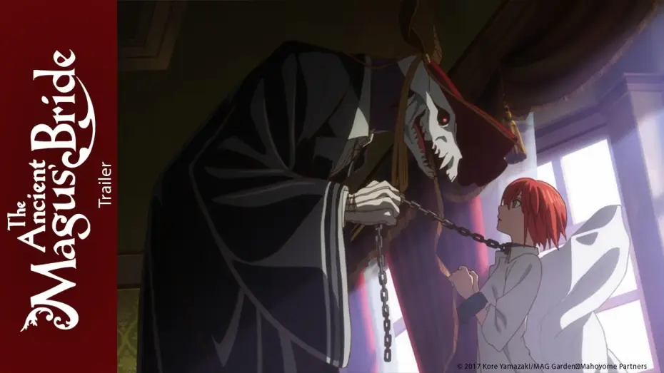 Wideo do serialu The Ancient Magus' Bride — The Ancient Magus Bride - Bande Annonce VOST