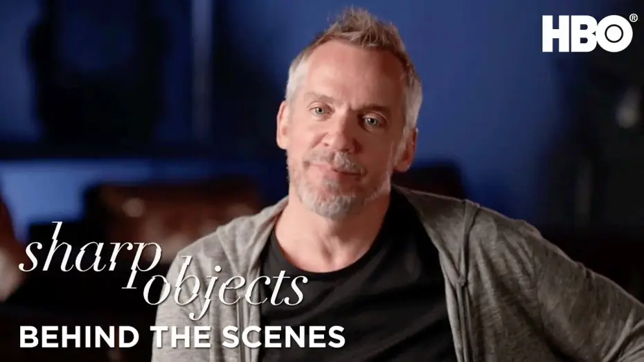 Видео к сериалу Ostre przedmioty — From The Source: Director Jean-Marc Vallée on Working With Strong Female Leads | Sharp Objects | HBO