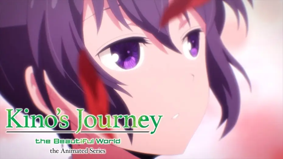 Wideo do serialu Kino's Journey: The Beautiful World — Kino's Journey -the Beautiful World- Opening | Here and There