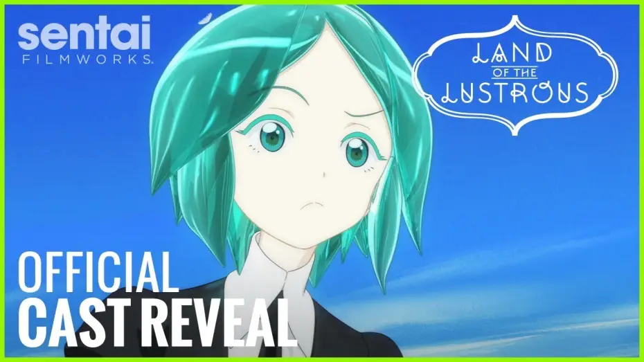 Wideo do serialu Houseki no Kuni — Land of the Lustrous Official English Cast Reveal