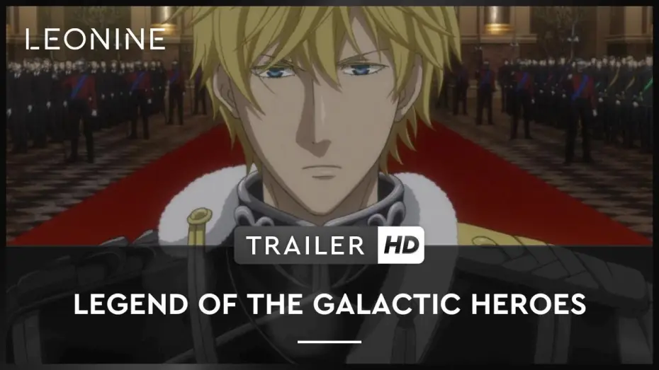Видео к сериалу Legend of the Galactic Heroes: Die Neue These — Legend of the Galactic Heroes: Die Neue These - Trailer (deutsch/ german; FSK 12)