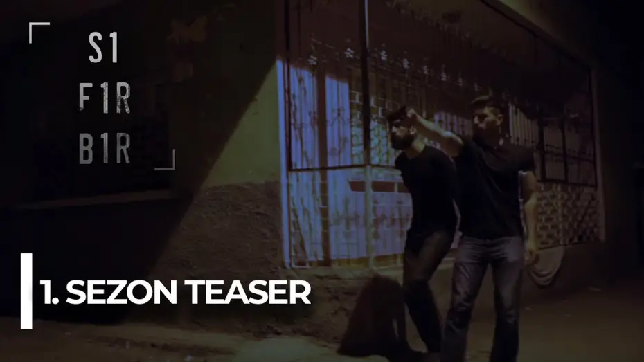 Wideo do serialu Sıfır Bir — Sıfır Bir - Seasaon 1 Teaser