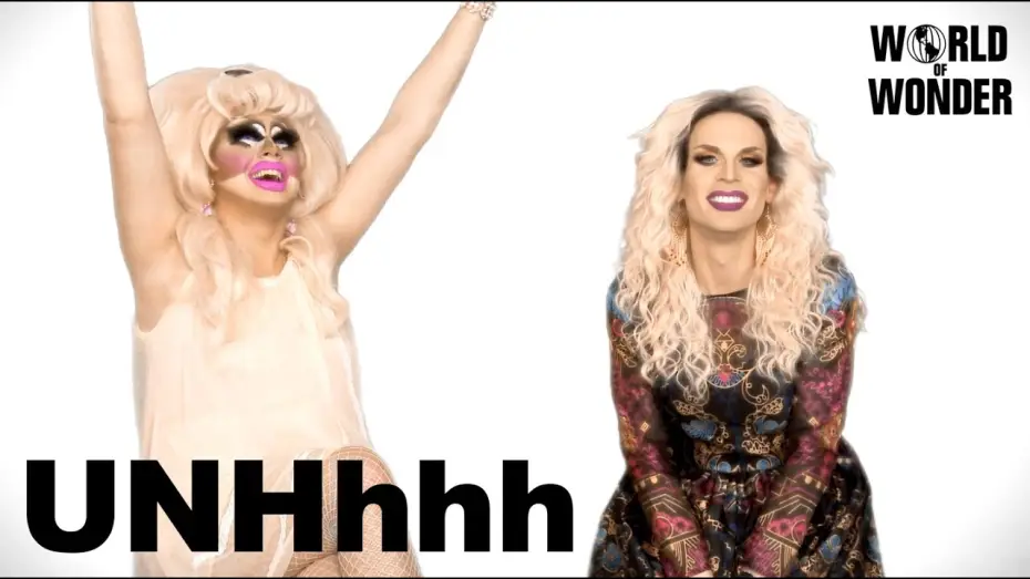 Wideo do serialu UNHhhh — Trixie Mattel & Katya Zamolodchikova - UNHhhh teaser