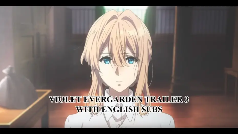 Wideo do serialu Violet Evergarden — Violet Evergarden Trailer 3 English Subbed