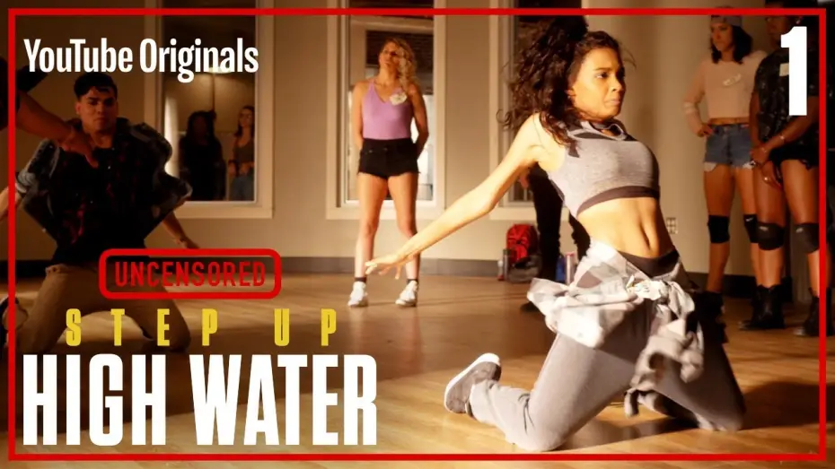 Wideo do serialu Step Up — Step Up: High Water, Episode 1 - UNCENSORED