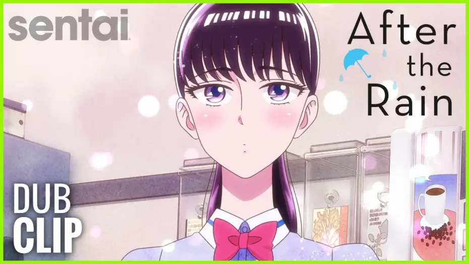 Видео к сериалу Koi wa Ameagari no You ni — After the Rain Official Dub Clip