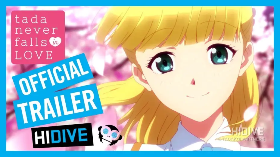 Видео к сериалу Tada-kun wa Koi wo Shinai — Official Trailer