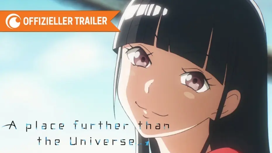 Видео к сериалу Sora yori mo Tooi Basho — A Place Further Than the Universe - Trailer (OmU)