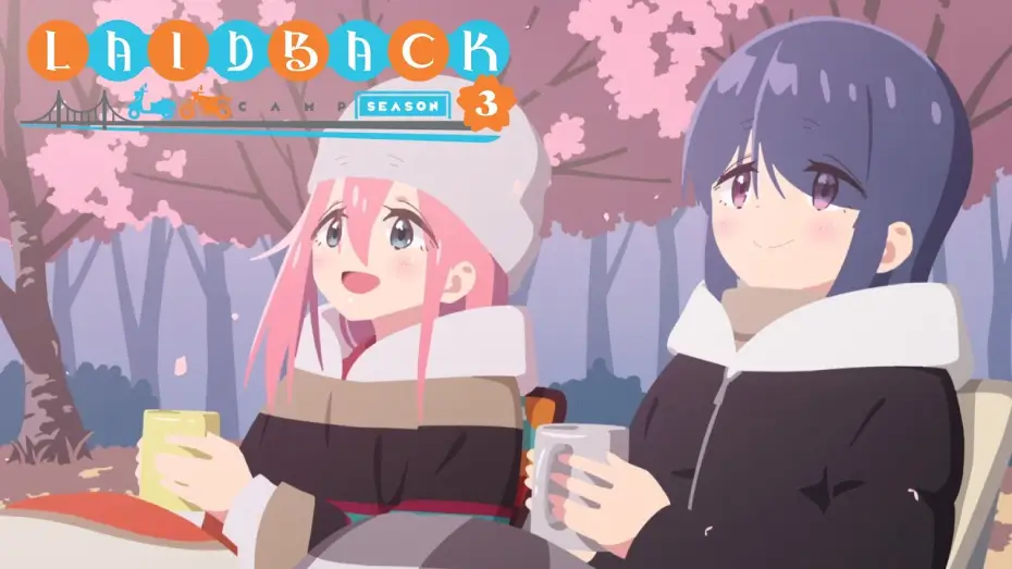 Wideo do serialu Beztroski kemping — Laid-Back Camp Season 3 - Opening | Laid-Back Journey