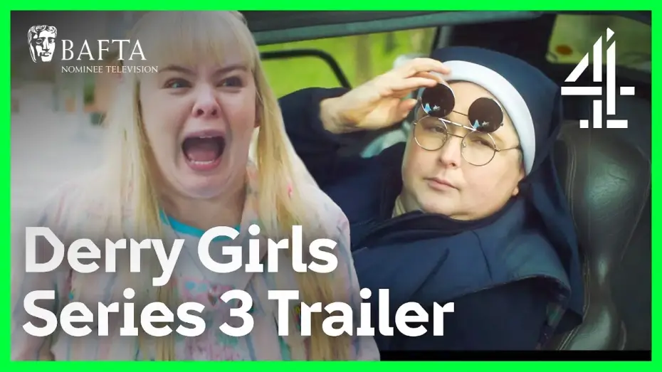 Wideo do serialu Derry Girls — Series 3 Trailer