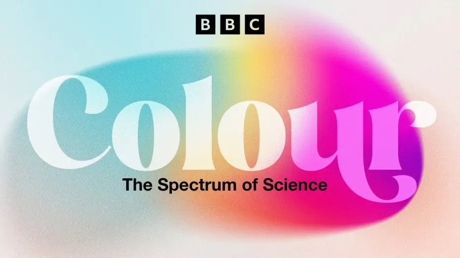 Wideo do serialu Kolor: Spektrum nauki — Colour: Spectrum of Science