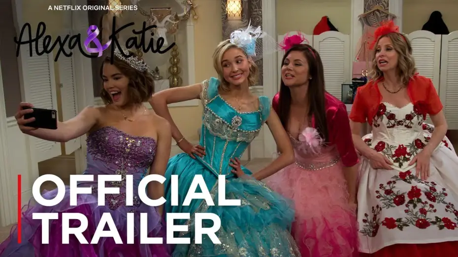 Wideo do serialu Alexa i Katie — Alexa & Katie: Season 2 | Official Trailer [HD] | Netflix