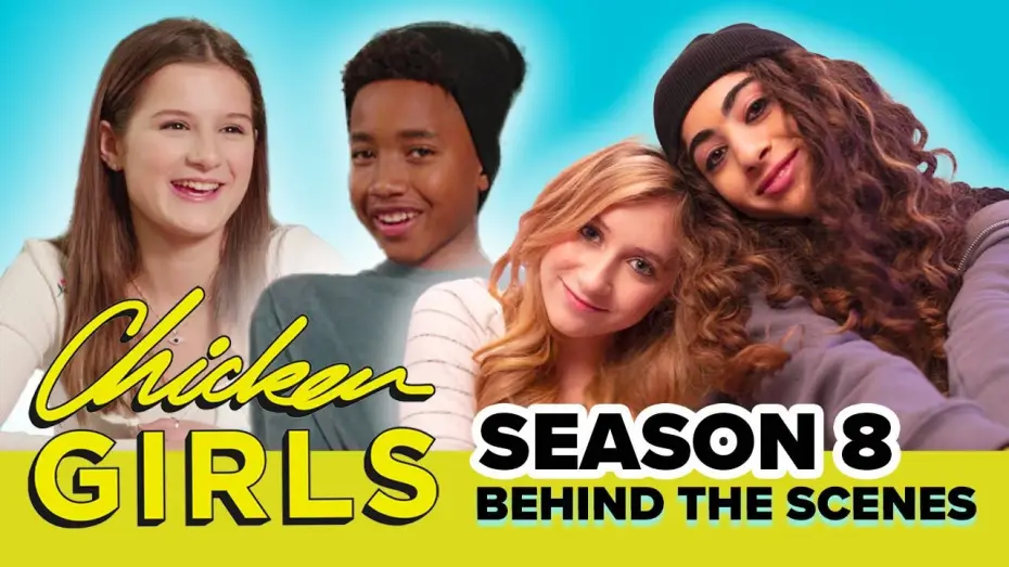 Wideo do serialu Chicken Girls — CHICKEN GIRLS | Season 8 | Behind The Scenes
