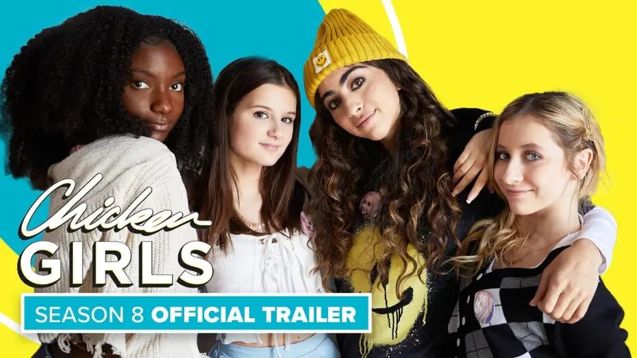 Wideo do serialu Chicken Girls — CHICKEN GIRLS | Season 8 | Official Trailer