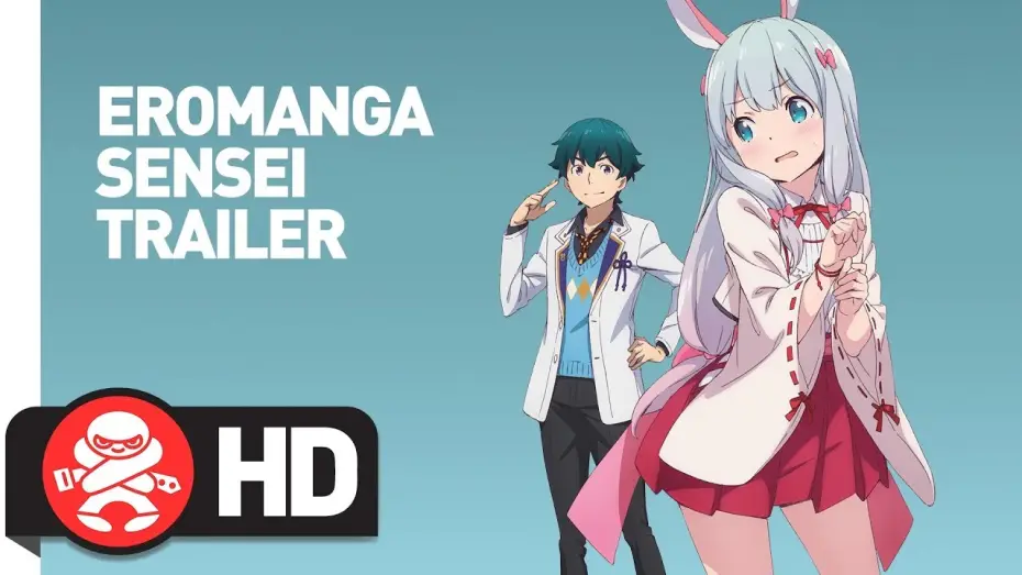 Видео к сериалу Eromanga-sensei — Eromanga Sensei! - Official Trailer