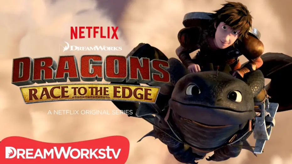 Wideo do serialu Jeźdźcy smoków: Na końcu świata — Dragons: Race to the Edge | Official Trailer