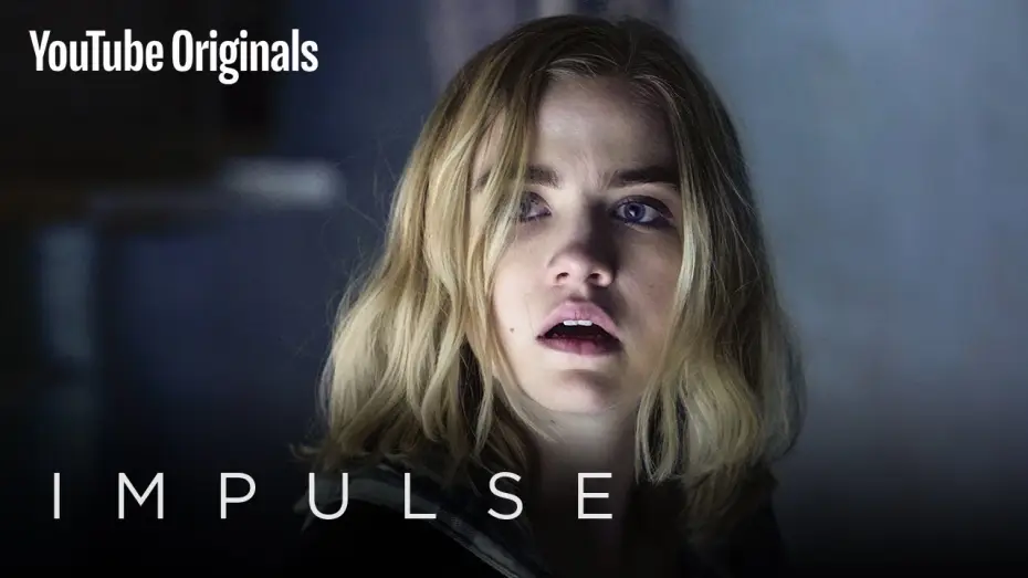 Видео к сериалу Impulse — Impulse | Official Teaser Trailer - YouTube Originals