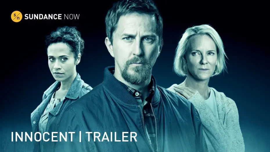 Wideo do serialu Niewinny — INNOCENT  (A Sundance Now Exclusive Series) - Official Trailer [HD]