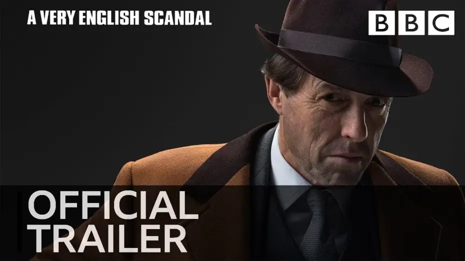 Wideo do serialu Skandal w angielskim stylu — A Very English Scandal: EXCLUSIVE TRAILER | Hugh Grant | Ben Whishaw - BBC
