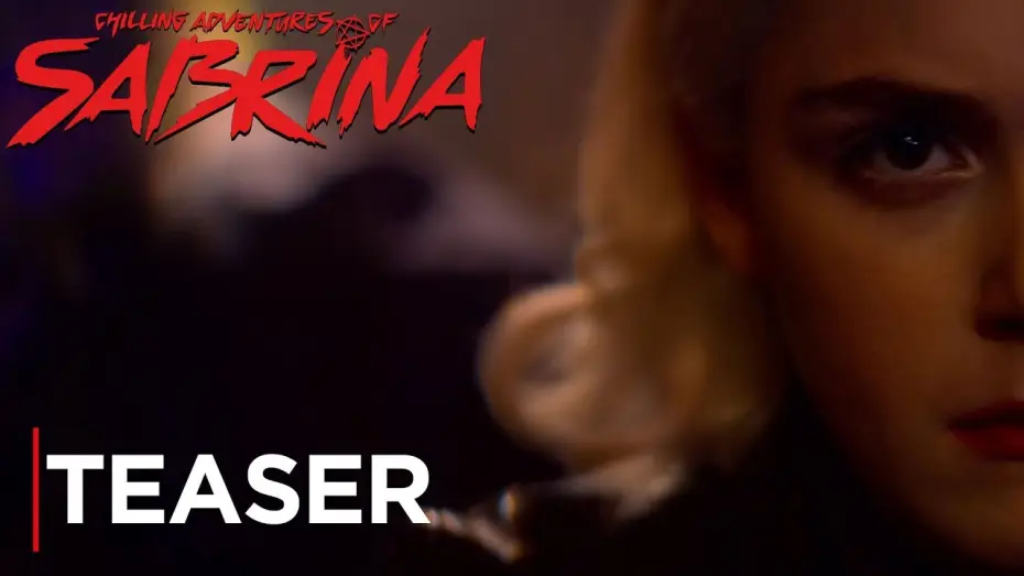 Wideo do serialu Chilling Adventures of Sabrina — Part 2 Teaser