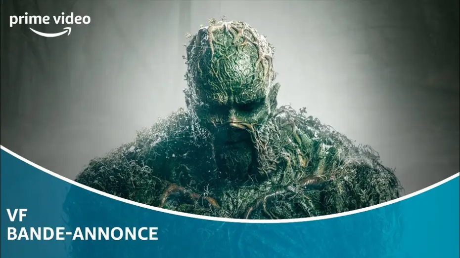 Видео к сериалу Potwór z bagien — Swamp Thing - Bande Annonce [VF]