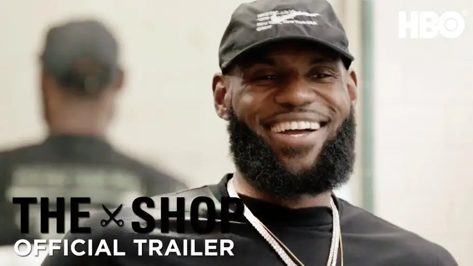 Видео к сериалу The Shop — ‘LeBron James on Being African-American in America’ Official Trailer | The Shop | HBO