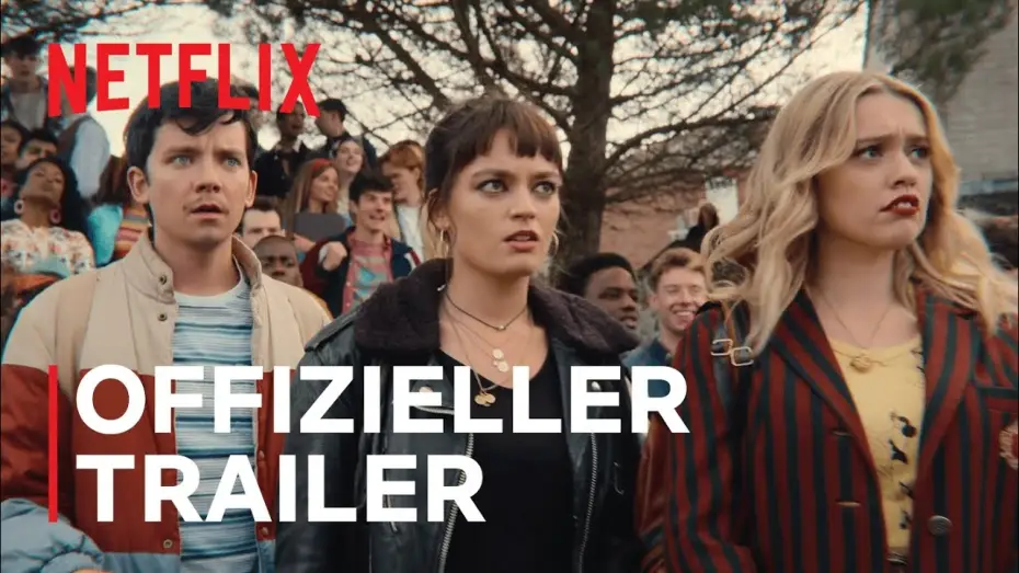 Видео к сериалу Sex Education — Sex Education | Staffel 3 | Offizieller Trailer | Netflix