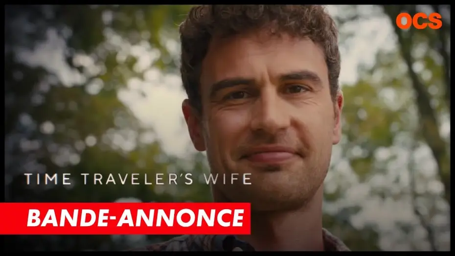 Wideo do serialu Miłość ponad czasem — The Time Traveler's Wife - Bande-annonce VOSTFR