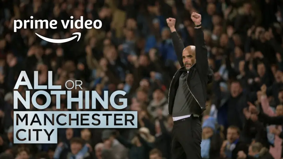 Wideo do serialu Wszystko albo nic: Manchester City — All or Nothing: Manchester City - Trailer | Prime Video