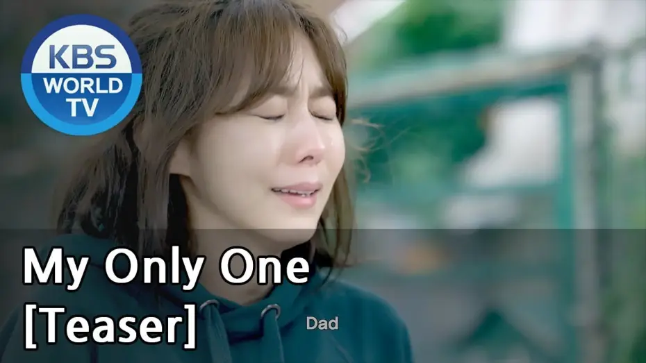 Wideo do serialu Moja jedyna — My Only One | 하나뿐인 내편 [Teaser]