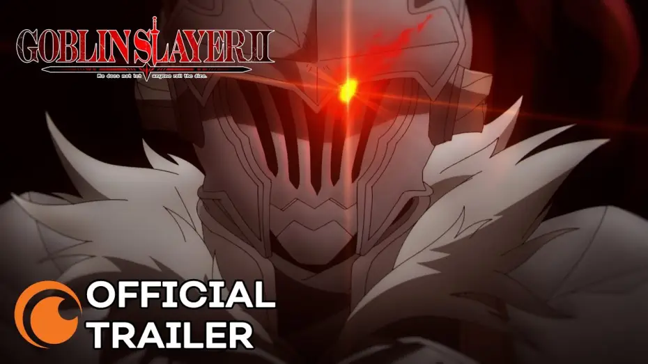 Wideo do serialu Goblin Slayer — Goblin Slayer II Official Trailer [Subtitled]