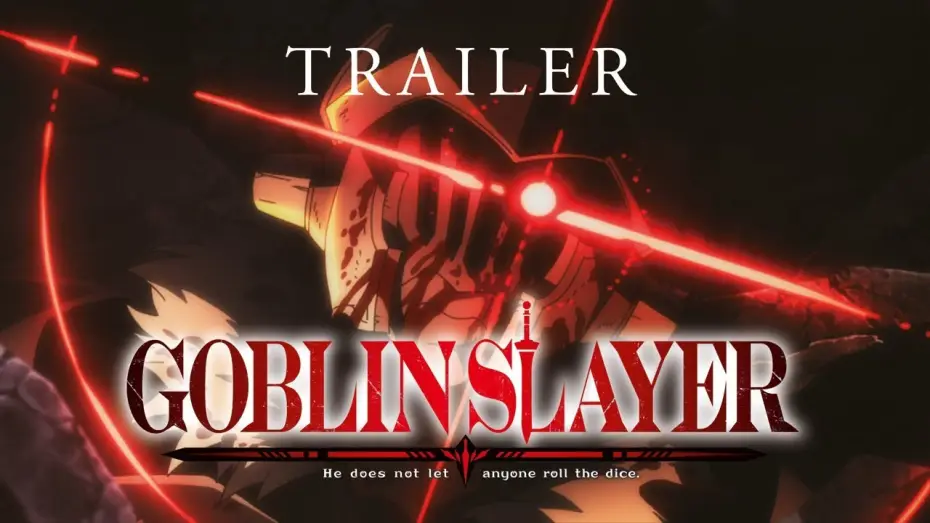 Видео к сериалу Goblin Slayer — Trailer