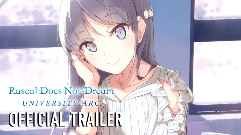 Wideo do serialu 青春ブタ野郎はバニーガール先輩の夢を見ない — Rascal Does Not Dream Series University Arc Teaser Trailer [Subtitled]