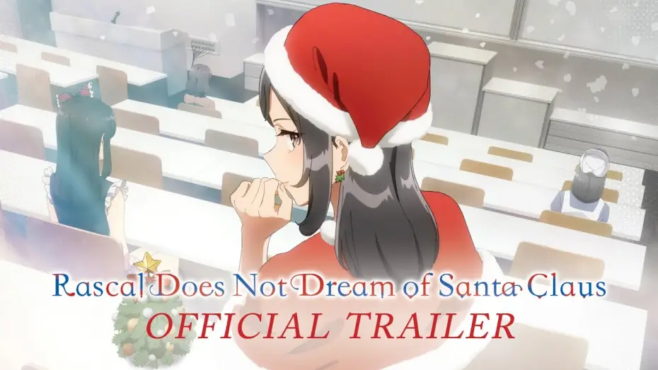 Wideo do serialu 青春ブタ野郎はバニーガール先輩の夢を見ない — Rascal Does Not Dream of Santa Claus Teaser Trailer [Subtitled]