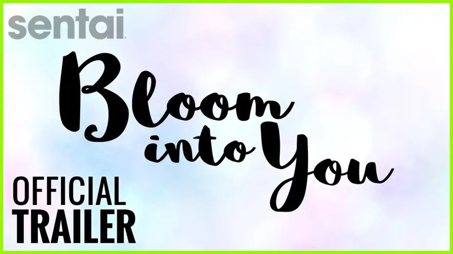 Видео к сериалу Yagate Kimi ni Naru — Bloom Into You Official Trailer