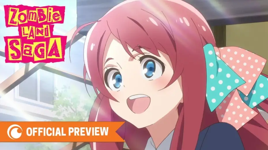 Видео к сериалу Zombie Land Saga — ZOMBIE LAND SAGA | OFFICIAL PREVIEW